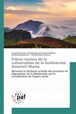 Enjeux sociaux de la conservation de la biodiversité, Amoron'i Mania