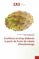 Confiture et sirop élaborés à partir de fruits de raketa d'Analamanga