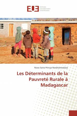 Les Déterminants de la Pauvreté Rurale à Madagascar