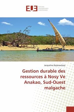Gestion durable des ressources à Nosy Ve Anakao, Sud-Ouest malgache