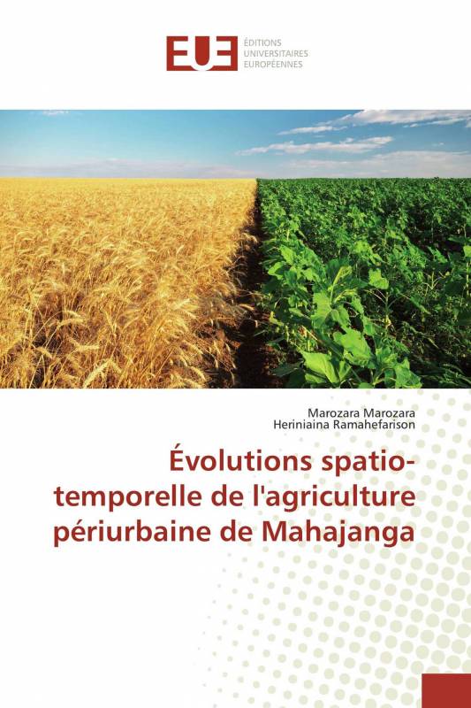 Évolutions spatio-temporelle de l'agriculture périurbaine de Mahajanga