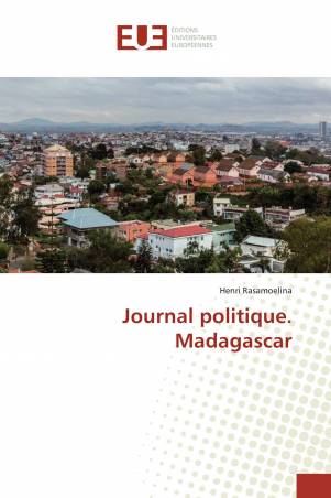 Journal politique. Madagascar