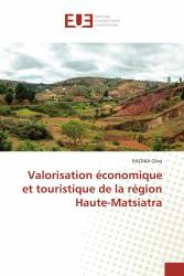 Valorisation économique et touristique de la région Haute-Matsiatra