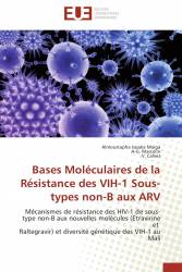 Bases Moléculaires de la Résistance des VIH-1 Sous-types non-B aux ARV
