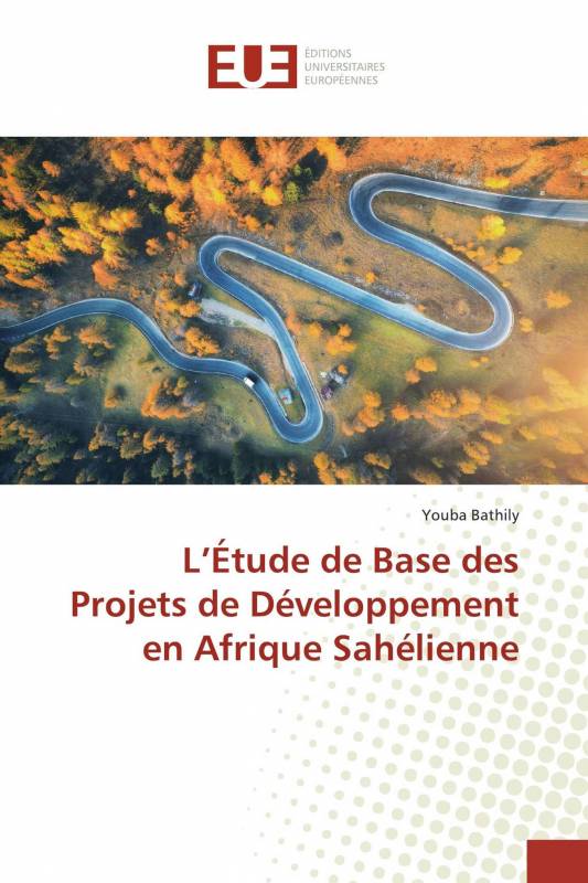 L’Étude de Base des Projets de Développement en Afrique Sahélienne