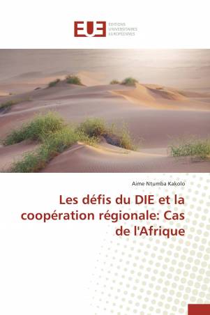 Les défis du DIE et la coopération régionale: Cas de l'Afrique