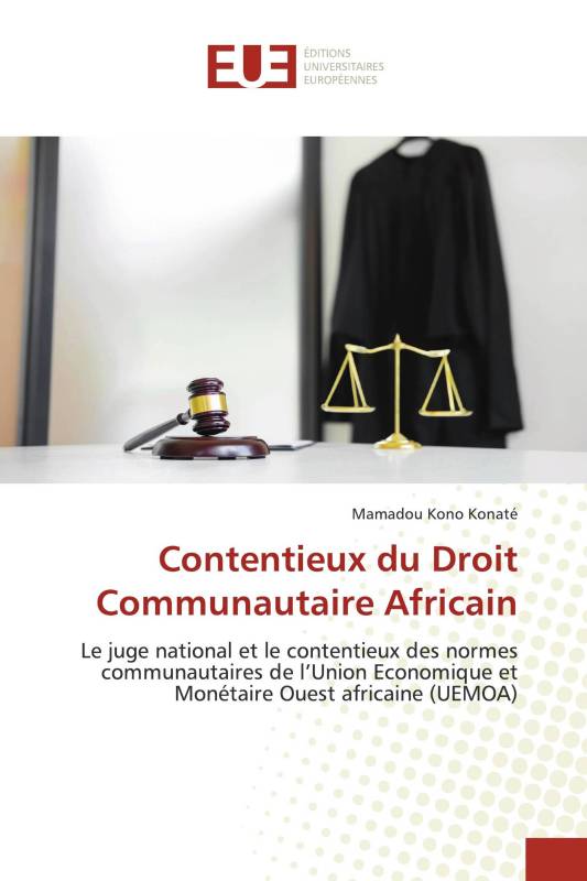 Contentieux du Droit Communautaire Africain