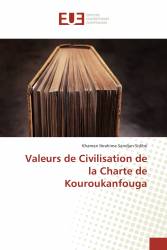 Valeurs de Civilisation de la Charte de Kouroukanfouga