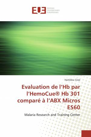 Evaluation de l’Hb par l’HemoCue® Hb 301 comparé à l’ABX Micros ES60