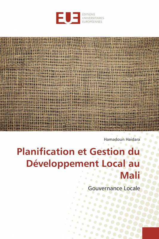 Planification et Gestion du Développement Local au Mali
