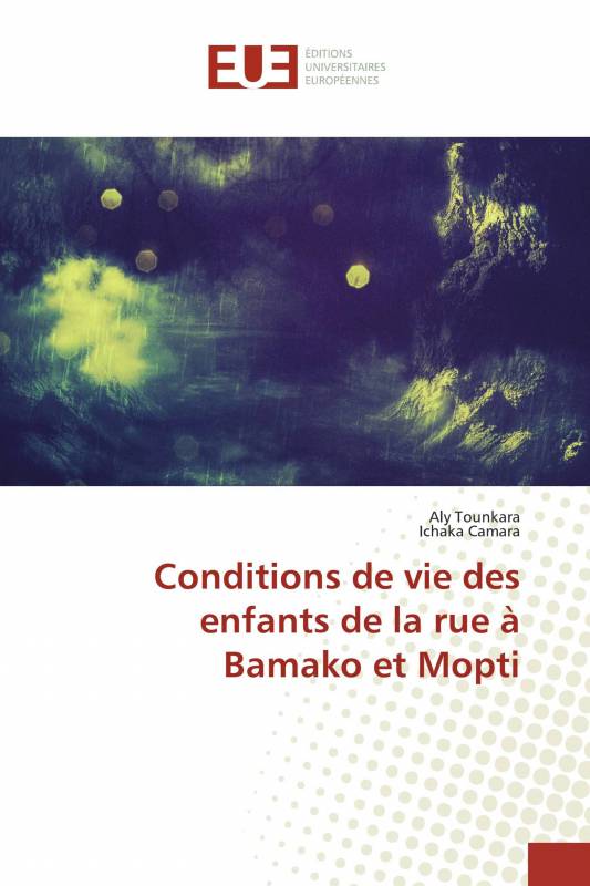 Conditions de vie des enfants de la rue à Bamako et Mopti