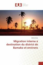 Migration interne à destination du district de Bamako et environs