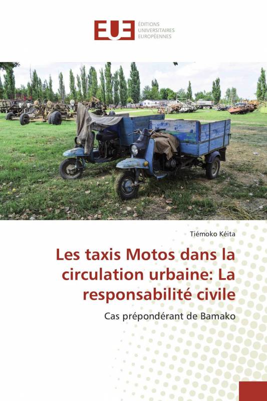 Les taxis Motos dans la circulation urbaine: La responsabilité civile