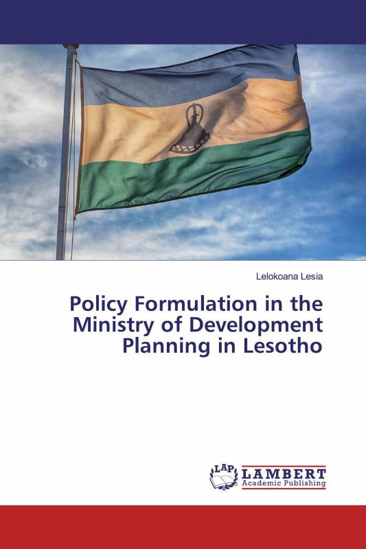 Policy Formulation in the Ministry of Development Planning in Lesotho