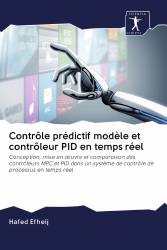 Contrôle prédictif modèle et contrôleur PID en temps réel