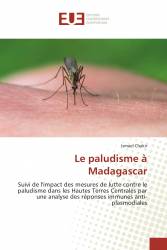 Le paludisme à Madagascar