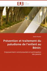 Prévention et traitement du paludisme de l'enfant au Bénin: