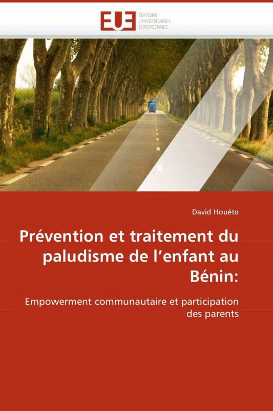 Prévention et traitement du paludisme de l'enfant au Bénin: