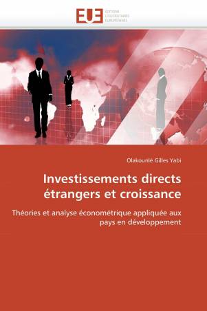 Investissements directs étrangers et croissance