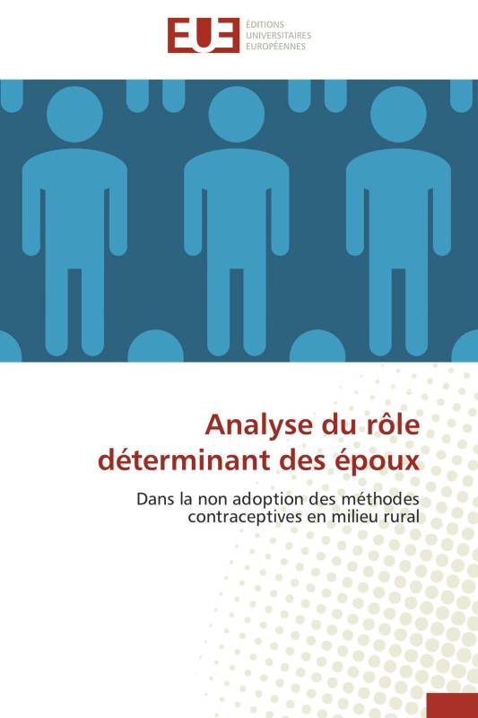 Analyse du rôle déterminant des époux