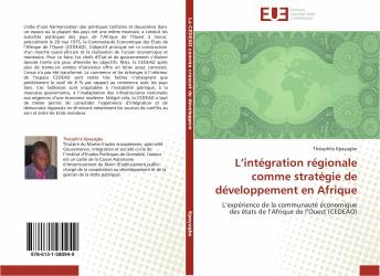 L’intégration régionale comme stratégie de développement en Afrique