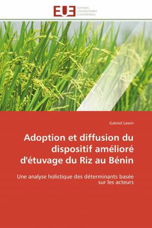 Adoption et diffusion du dispositif amélioré d'étuvage du Riz au Bénin