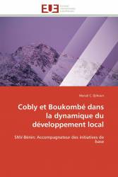 Cobly et Boukombé dans la dynamique du développement local