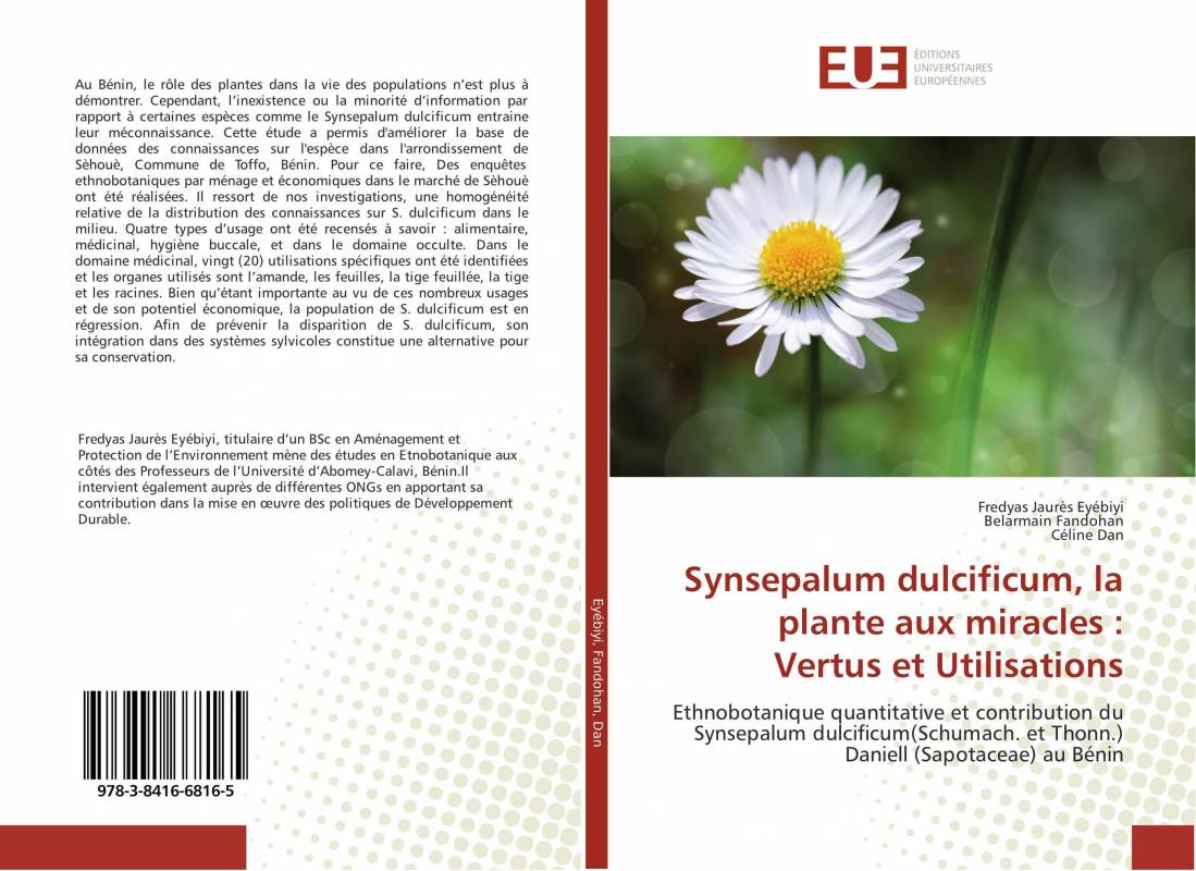 Synsepalum dulcificum, la plante aux miracles : Vertus et Utilisations