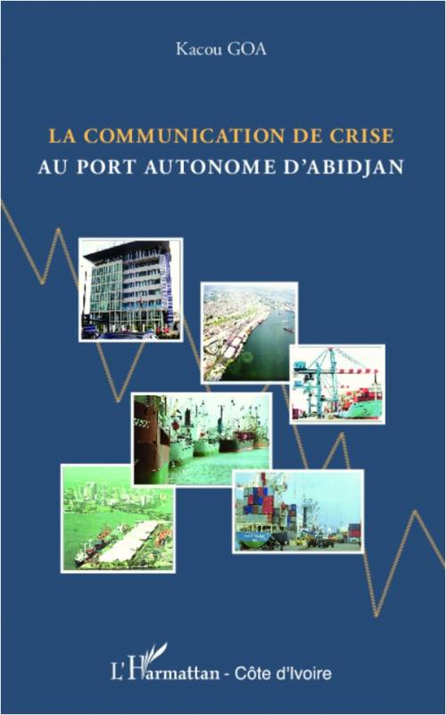 La communication de crise au port autonome d'Abidjan