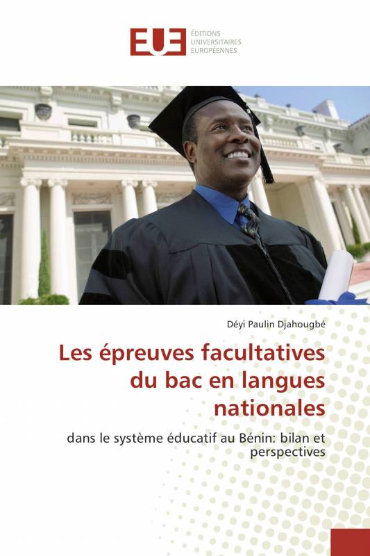 Les épreuves facultatives du bac en langues nationales
