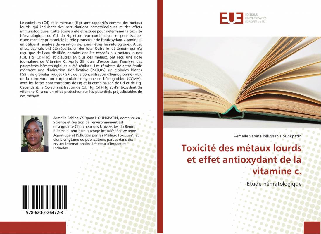 Toxicité des métaux lourds et effet antioxydant de la vitamine c.