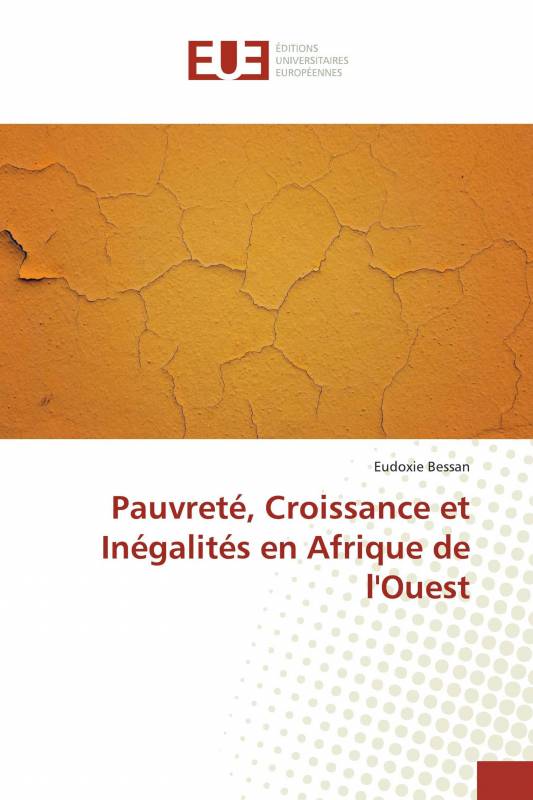 Pauvreté, Croissance et Inégalités en Afrique de l'Ouest