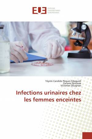 Infections urinaires chez les femmes enceintes