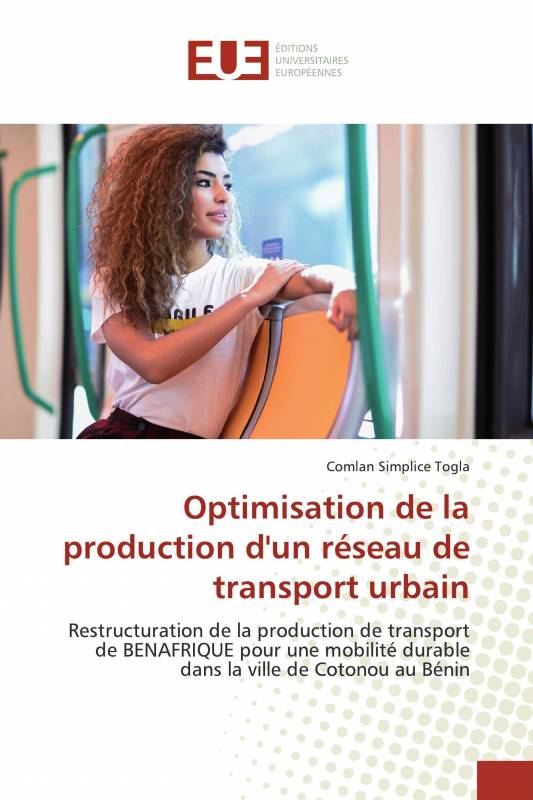 Optimisation de la production d'un réseau de transport urbain
