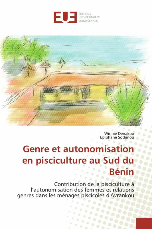 Genre et autonomisation en pisciculture au Sud du Bénin