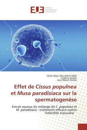 Effet de Cissus populnea et Musa paradisiaca sur la spermatogenèse