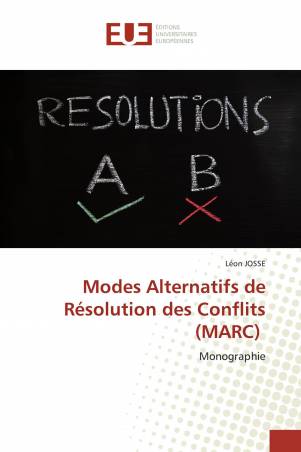 Modes Alternatifs de Résolution des Conflits (MARC)