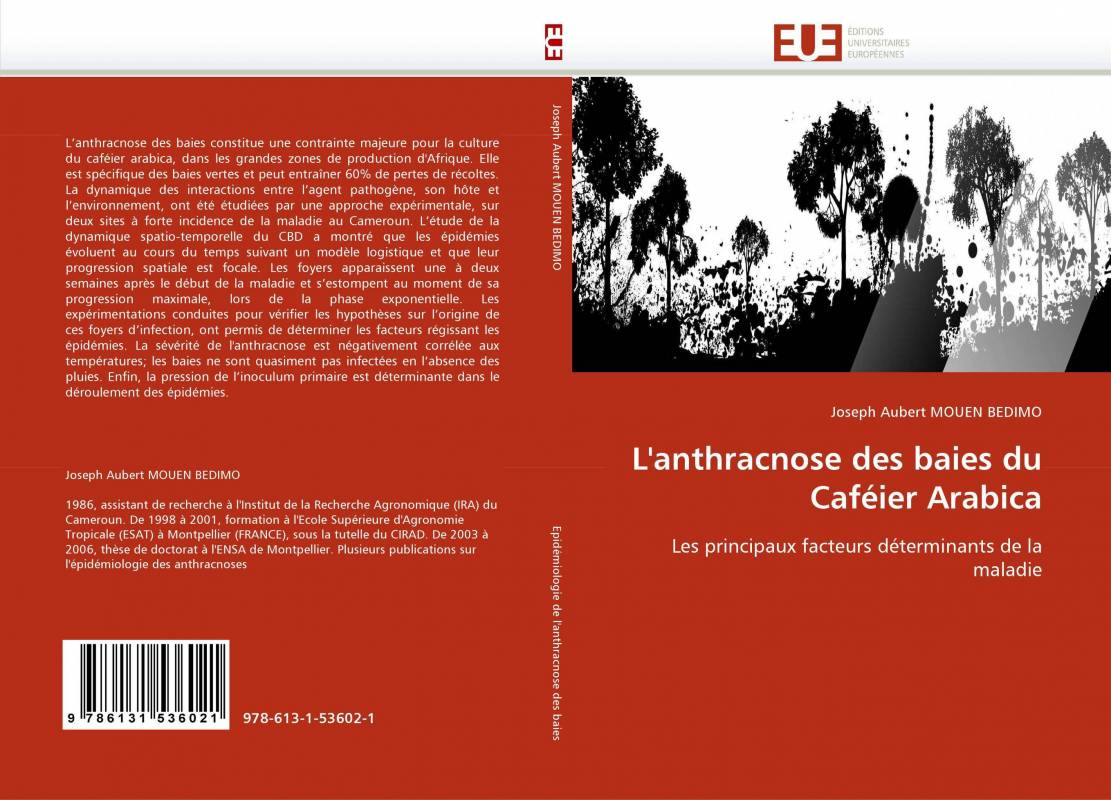 L'anthracnose des baies du Caféier Arabica