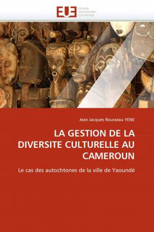LA GESTION DE LA DIVERSITE CULTURELLE AU CAMEROUN