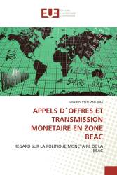 APPELS D`OFFRES ET TRANSMISSION MONETAIRE EN ZONE BEAC