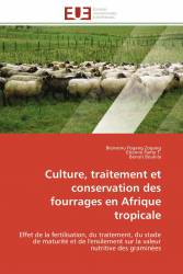 Culture, traitement et conservation des fourrages en Afrique tropicale