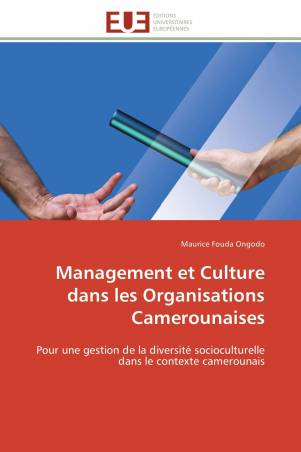 Management et Culture dans les Organisations Camerounaises