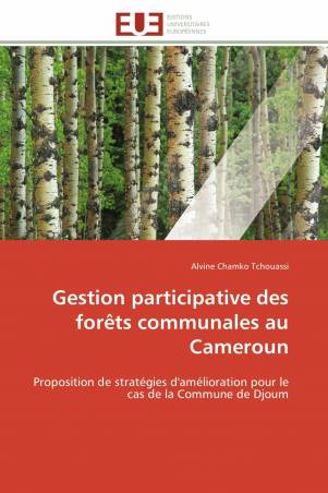 Gestion participative des forêts communales au Cameroun