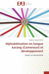Alphabétisation en langue karang (Cameroun) et développement