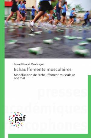 Echauffements musculaires