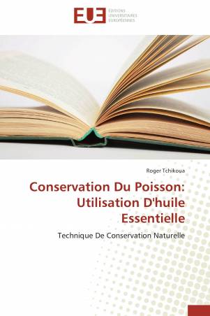 Conservation Du Poisson: Utilisation D'huile Essentielle
