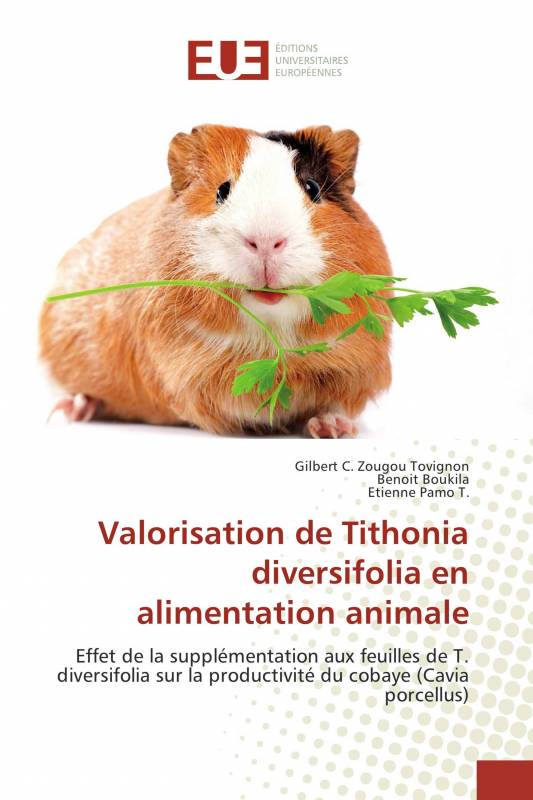Valorisation de Tithonia diversifolia en alimentation animale