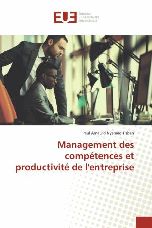 Management des compétences et productivité de l&#039;entreprise