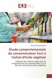 Étude comportementale du consommateur face à l'achat d'huile végétale