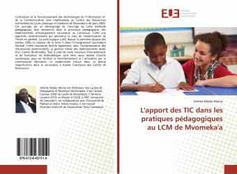 L'apport des TIC dans les pratiques pédagogiques au LCM de Mvomeka'a